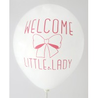 White Welcome Little Lady Printed Balloons